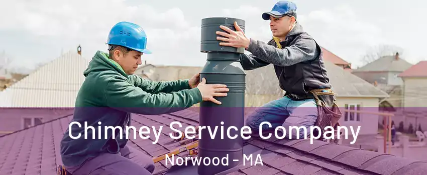  Chimney Service Company Norwood - MA